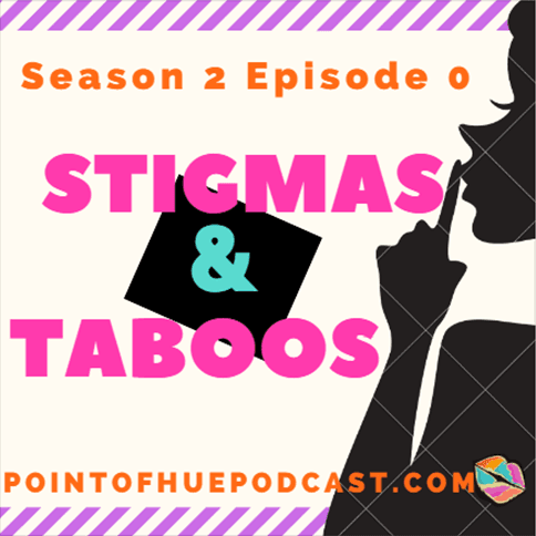 Stigmas & Taboos - Point of Hue cover