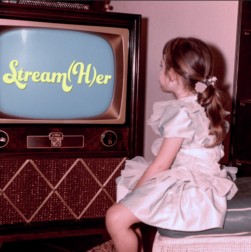 Stream(H)er cover