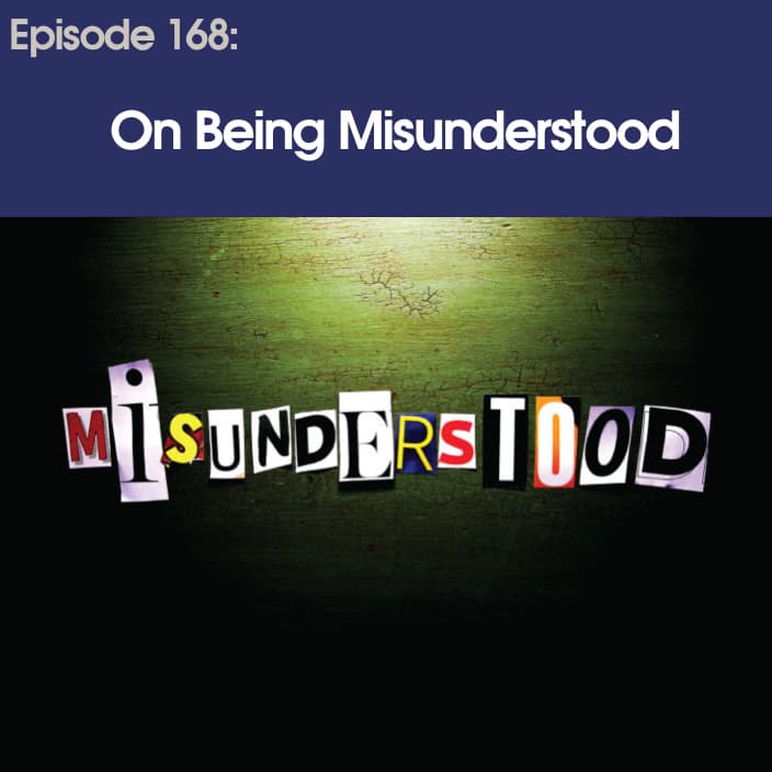 #168 – On Being Misunderstood - Between Parents cover