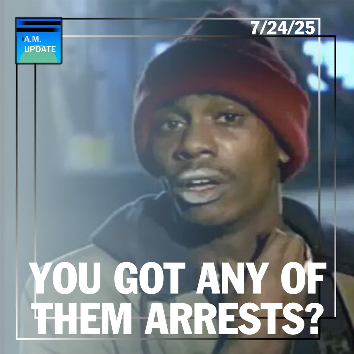 More Smoking Guns, But You Gotta Show Me Arrests | 7/24/25 - The A.M. Update cover
