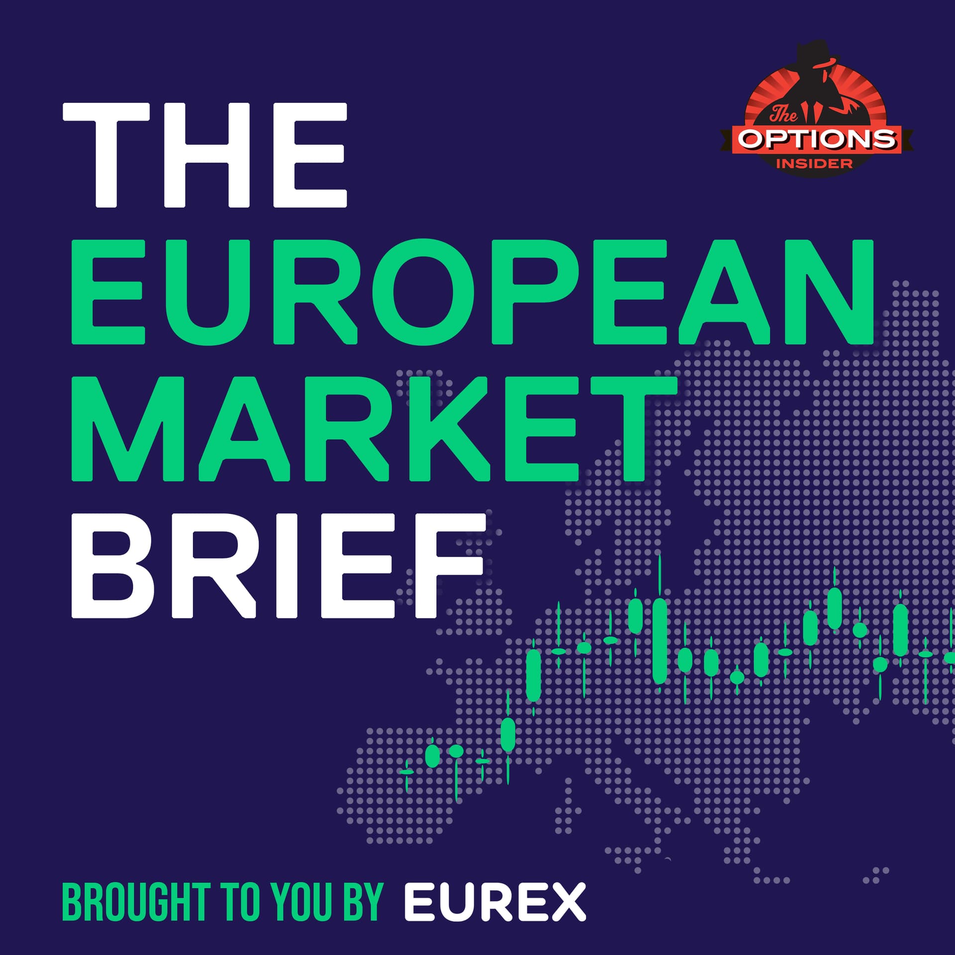 The European Market Brief 20: Grappling With Short-Term Interest Rates — The Options Insider Radio Network cover
