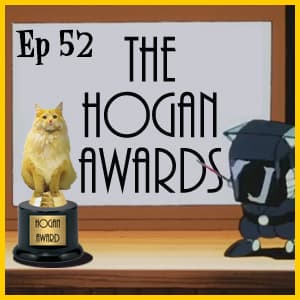 #052 - The Hogan Awards - The Samurai Pizza Cast cover