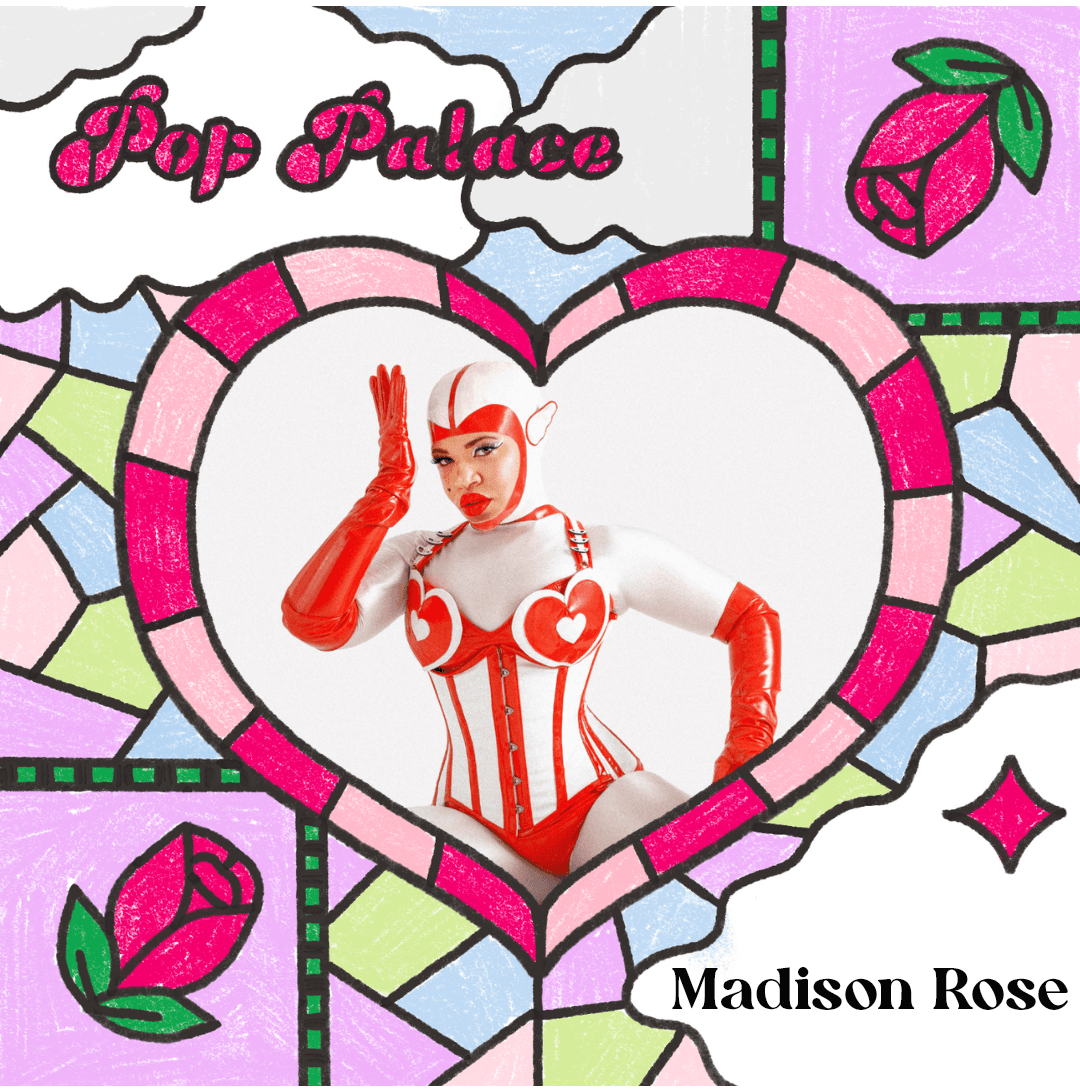 Artist Interview: Madison Rose - Pop Palace cover