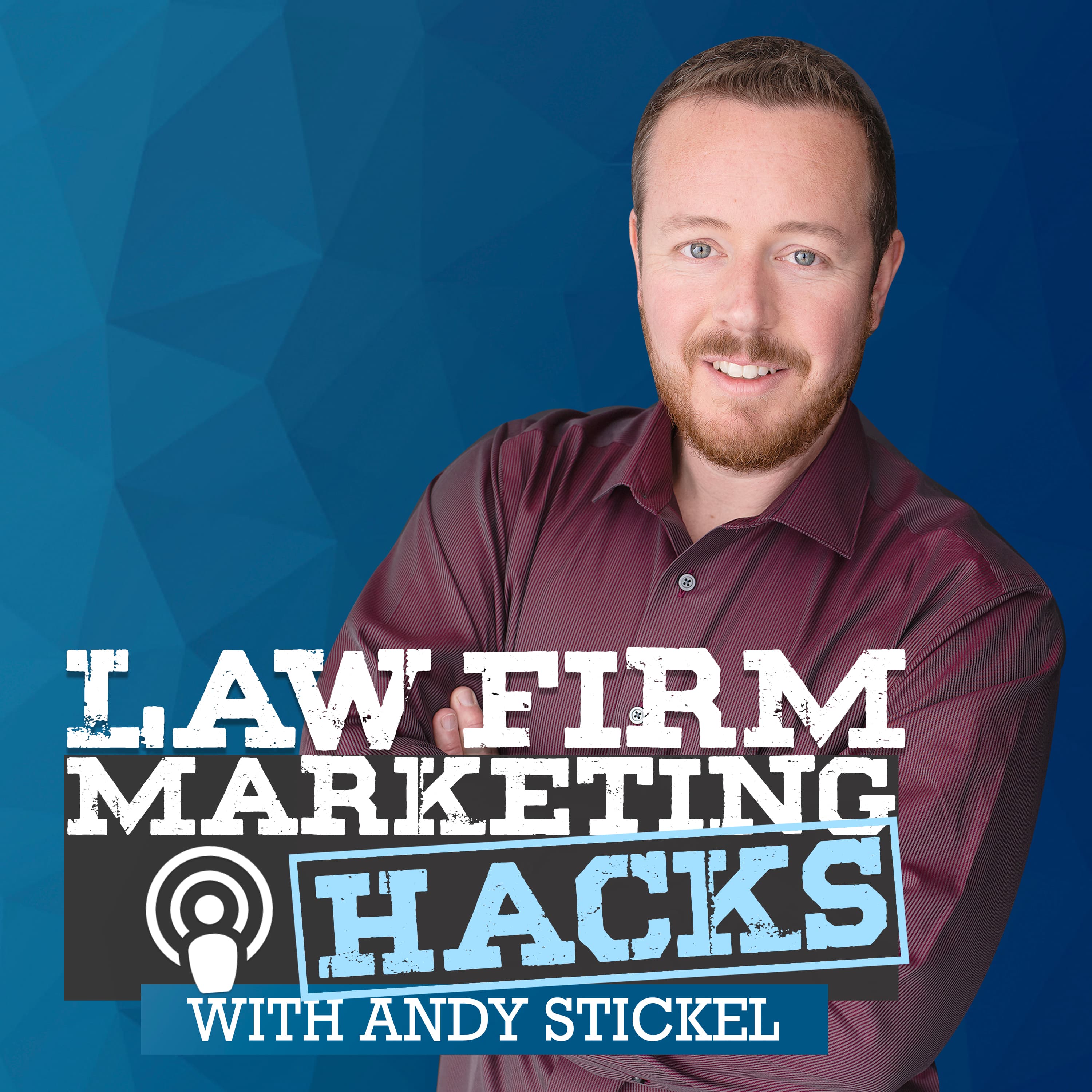 Law Firm Marketing Hacks Podcast cover