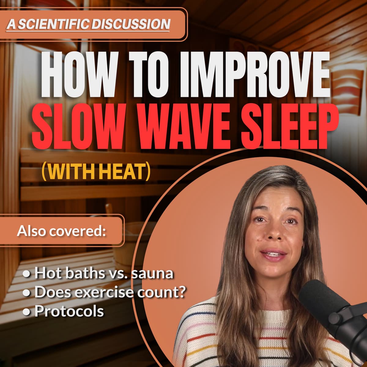 #080 How Heat Therapy Improves Slow Wave Sleep - FoundMyFitness cover