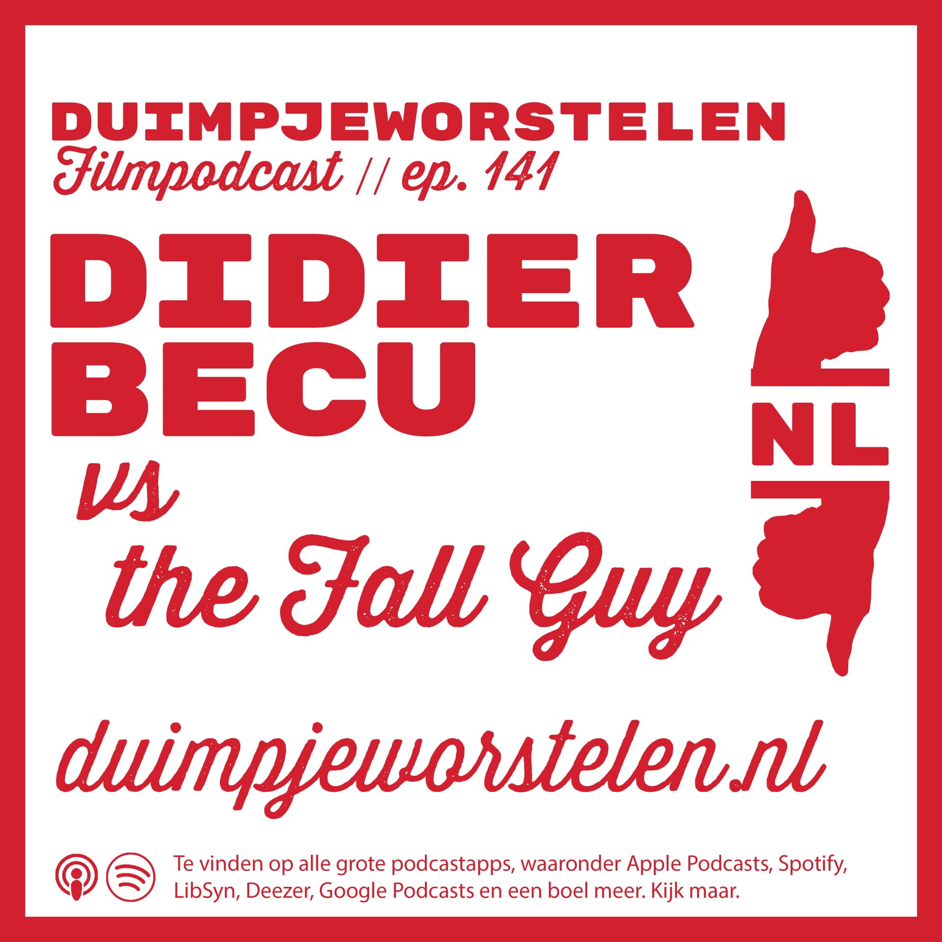 141 // Didier Becu 🆚 The Fall Guy // Duimpjeworstelen - Lubitsch en de rest cover