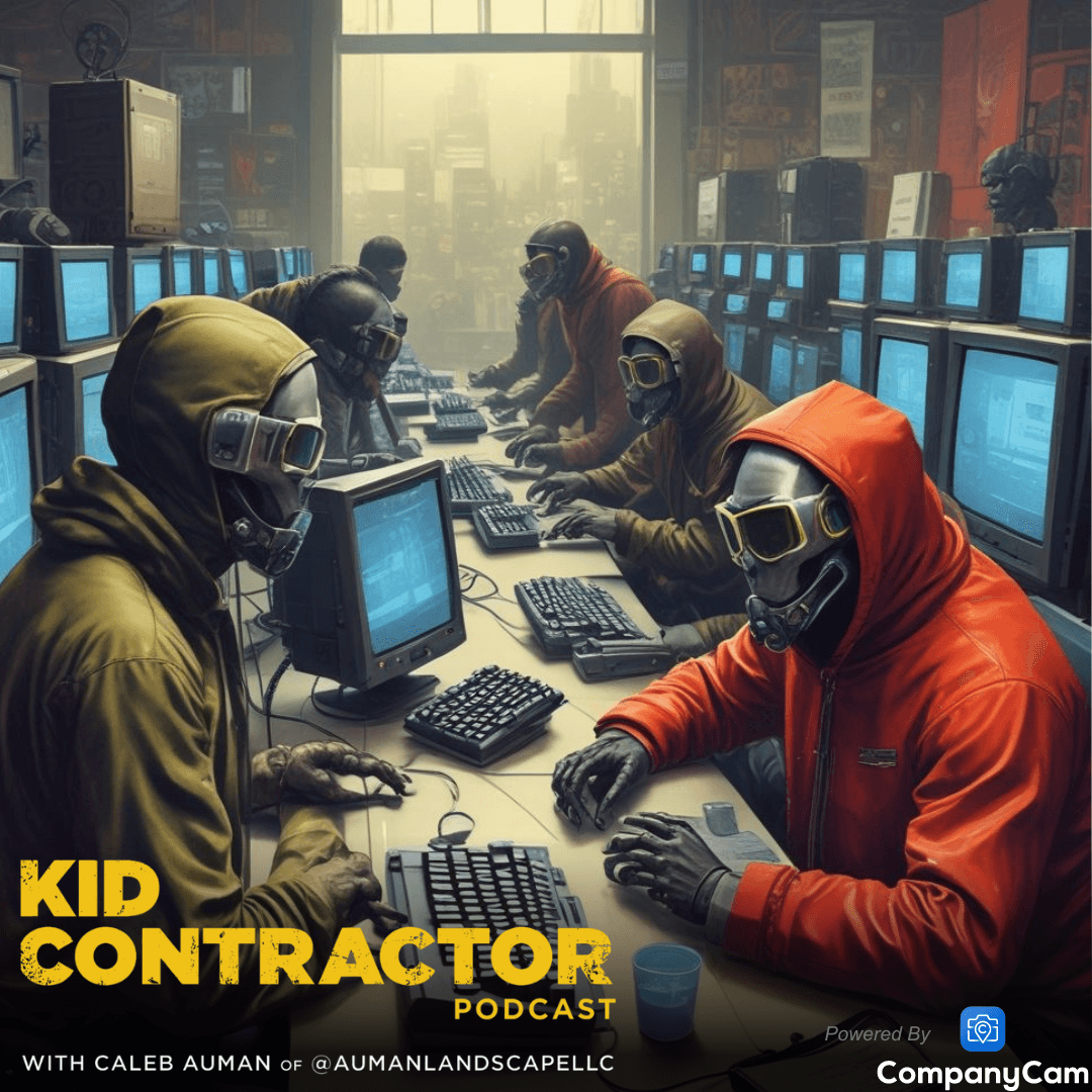 Ep 523. Safeguarding Your Business in the Digital Age - Kid Contractor Podcast with Caleb Auman cover
