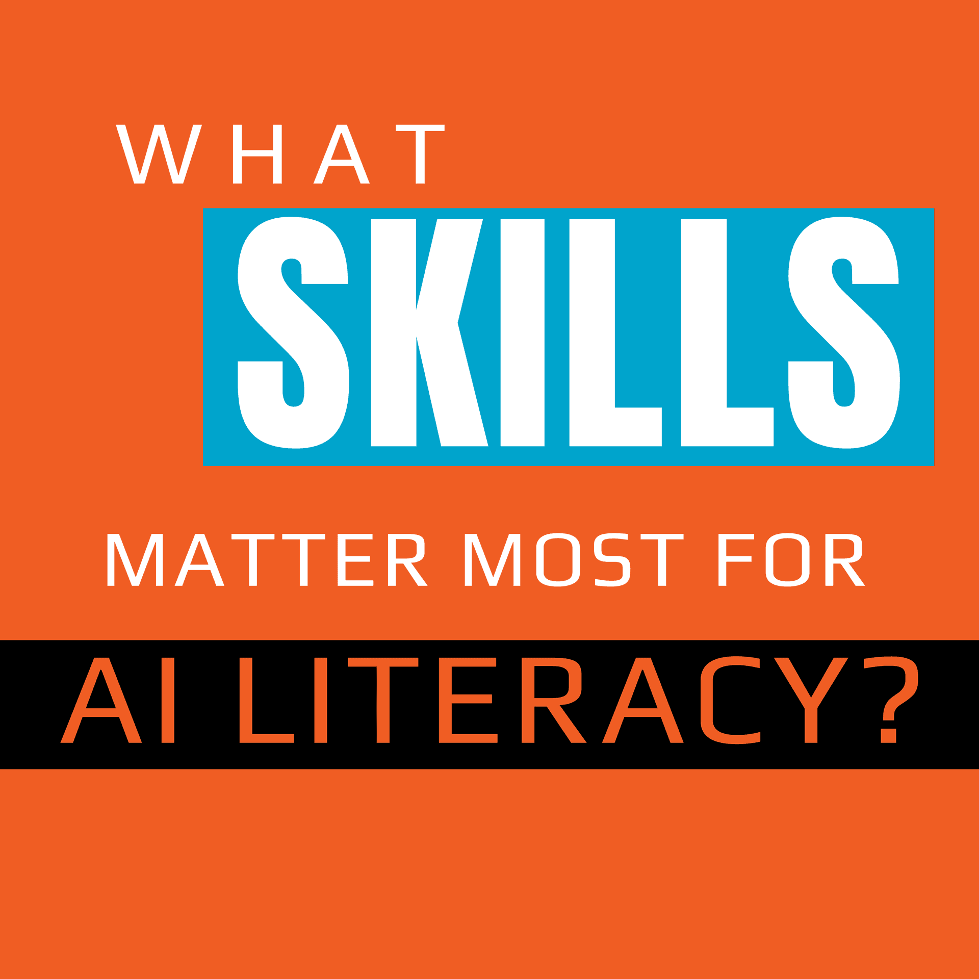 What Skills Matter Most for AI Literacy? - Shifting Schools: Conversations for K12 Educators cover