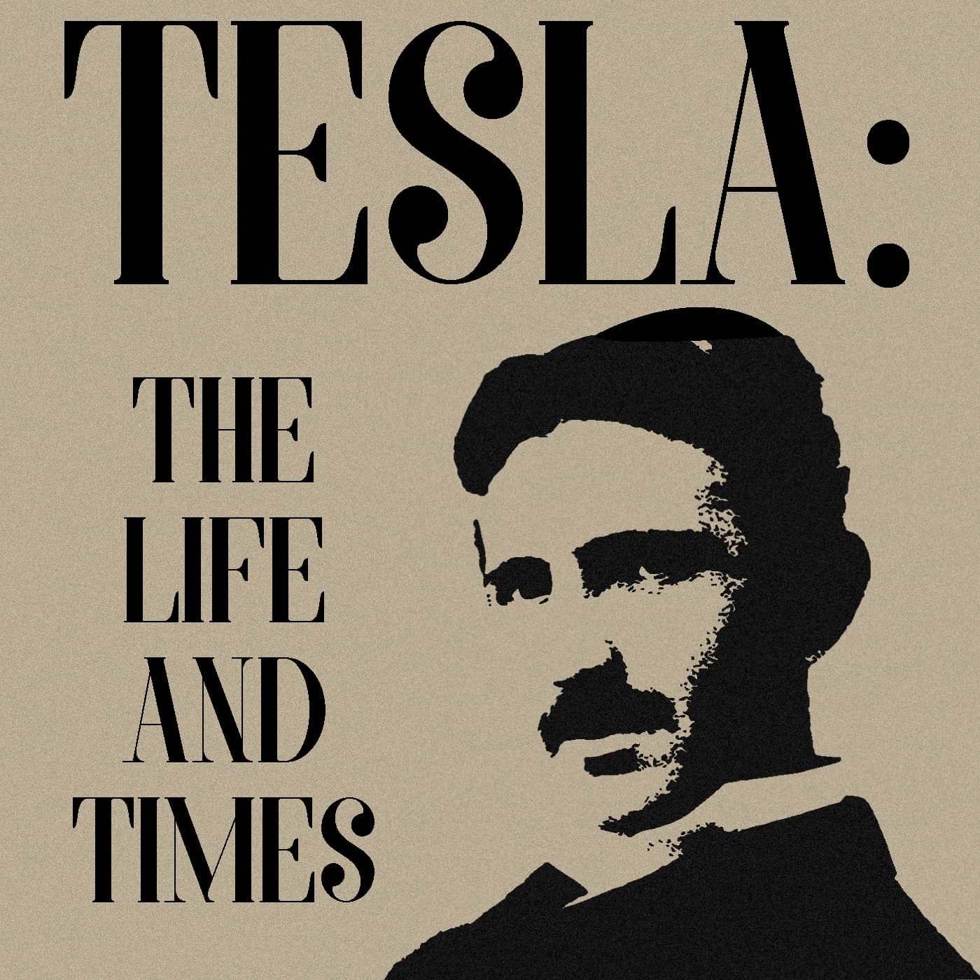 Hiatus Update & New Episodes in 2022! - Tesla: The Life and Times Podcast cover