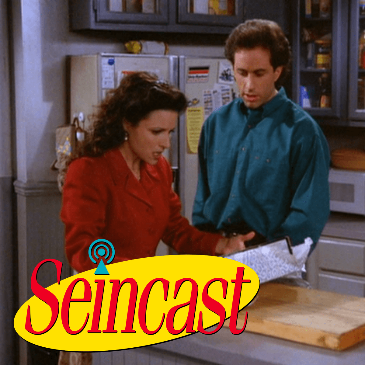 Seincast 098 - The Label Maker - Seincast: A Seinfeld Podcast cover