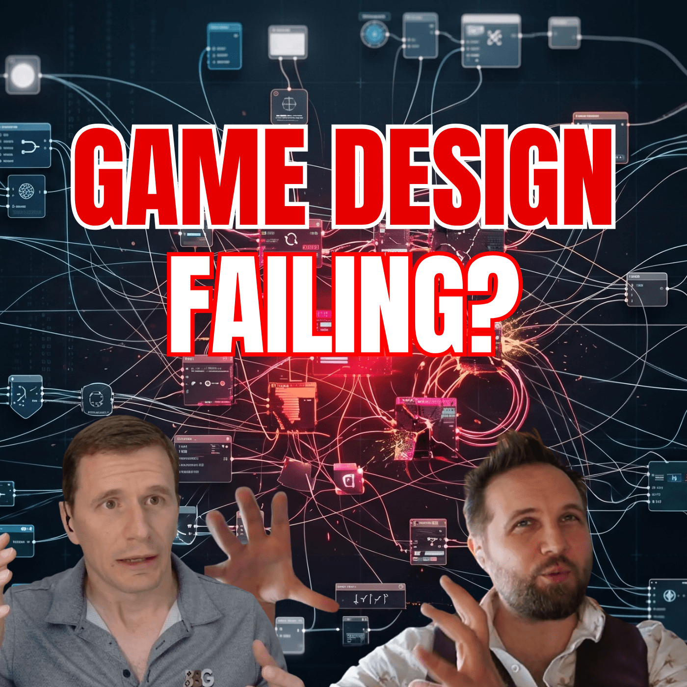 E126: Why Game Designers Fail (and How to Help Them) - Building Better Games cover