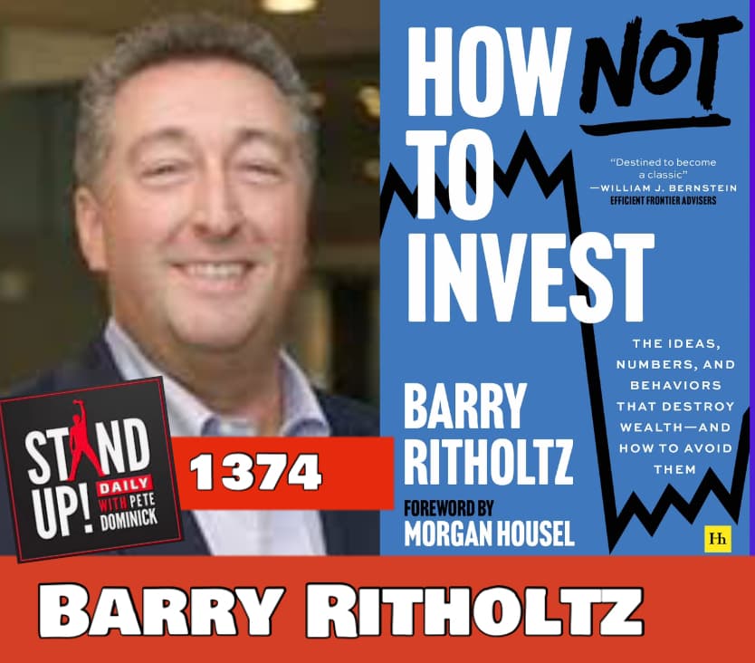 1374 Barry Ritholtz + News & Clips - Stand Up! with Pete Dominick cover