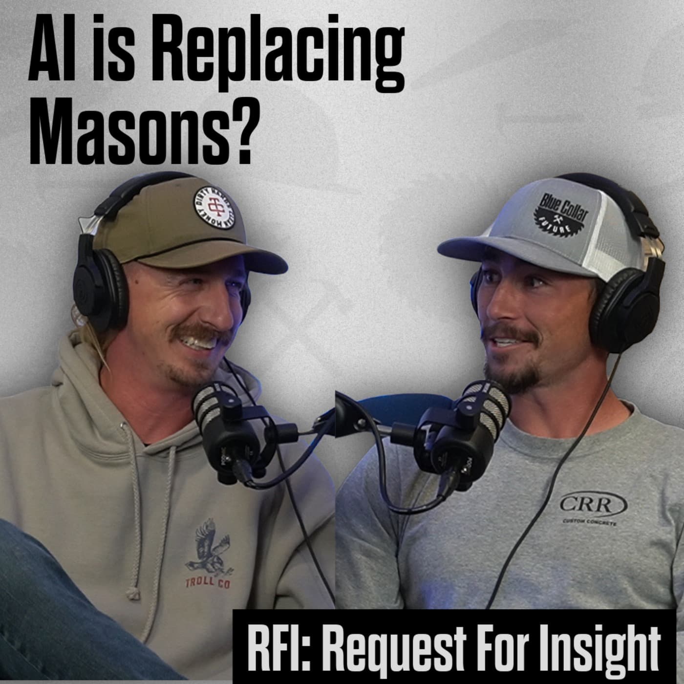 AI In Construction, Future Goals, Marketing the Industry Better | RFI: Request for Insight - The Blue Collar Future cover