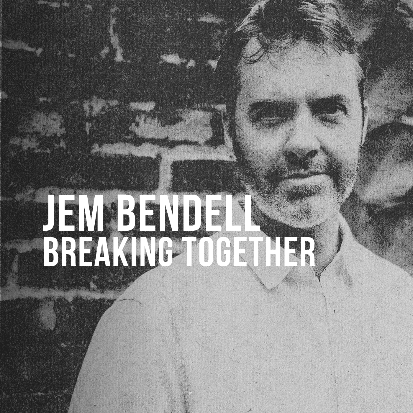 Jem Bendell (2024) - Breaking Together - Festival of Dangerous Ideas cover