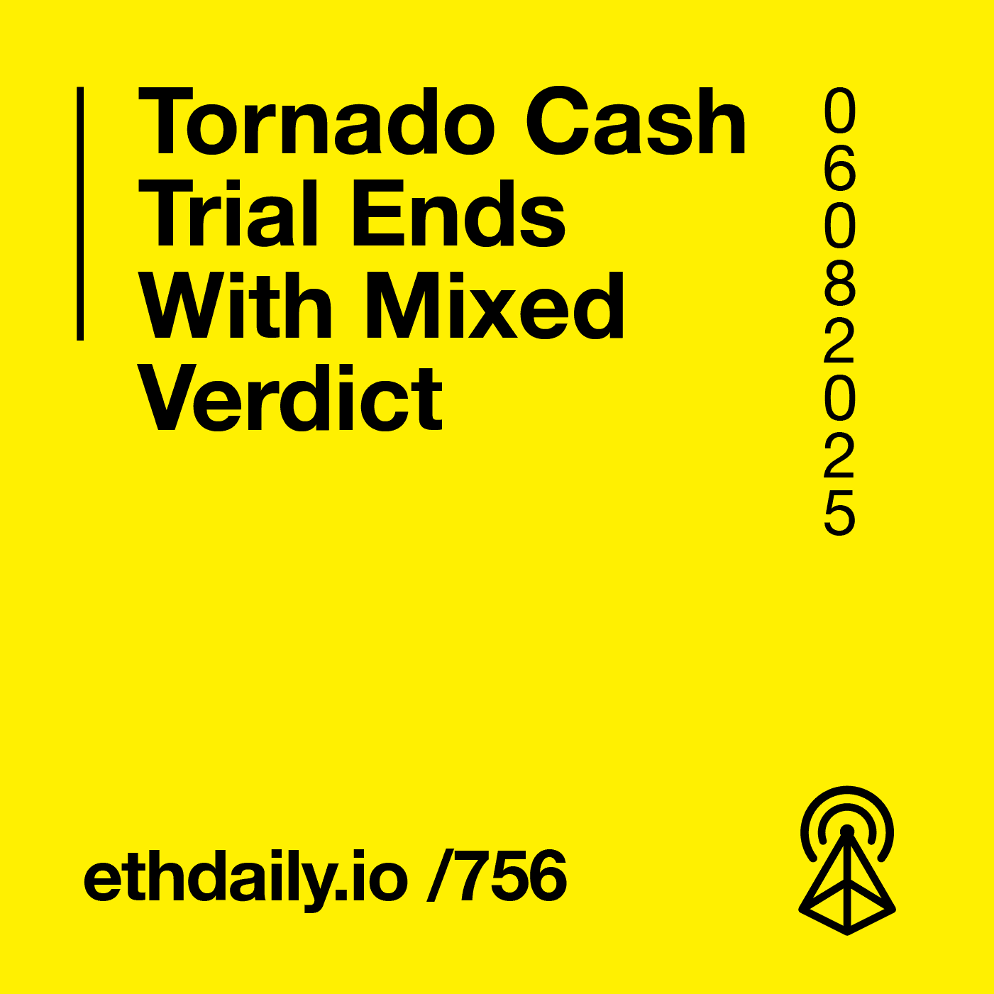 Tornado Cash Trial Ends With Mixed Verdict - ETH Daily - Ethereum News Briefing cover