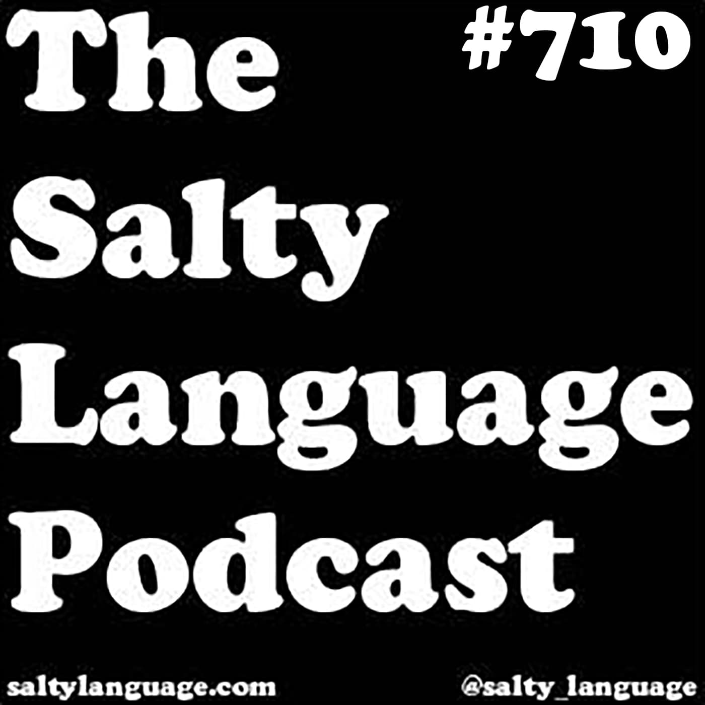 Salty Language 710 - Skirt Steak Toupee - Salty Language cover