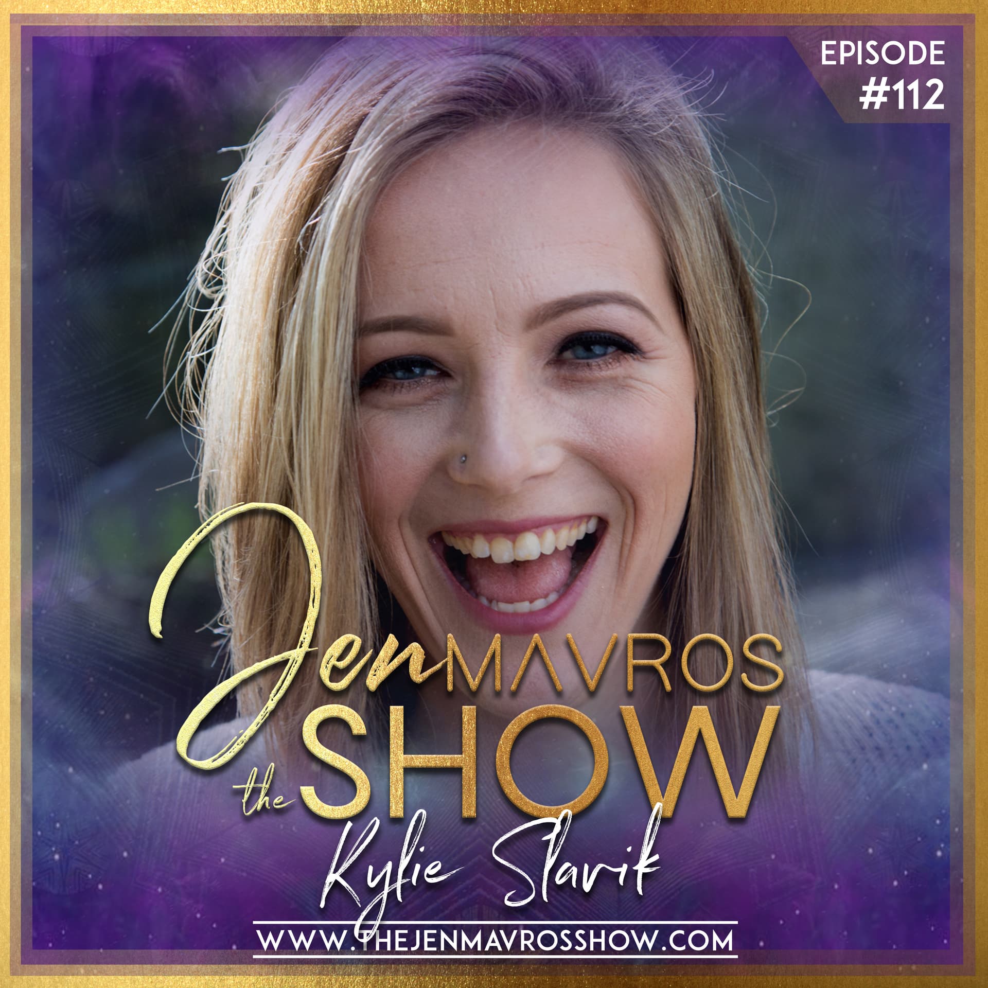 Kylie Slavik: Show Up For Life With Story - The Jen Mavros Show cover