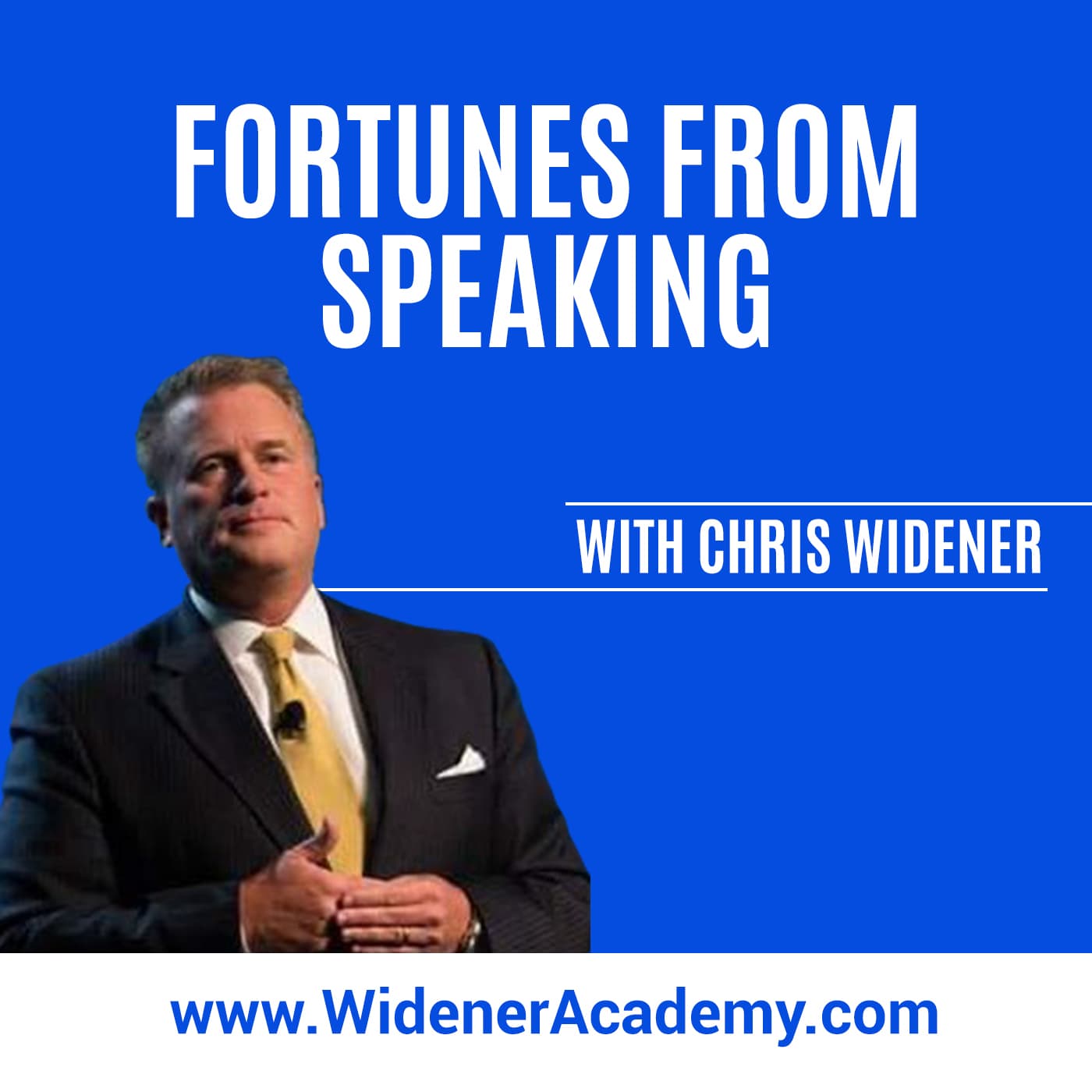 Fortunes From Speaking- With Chris Widener cover