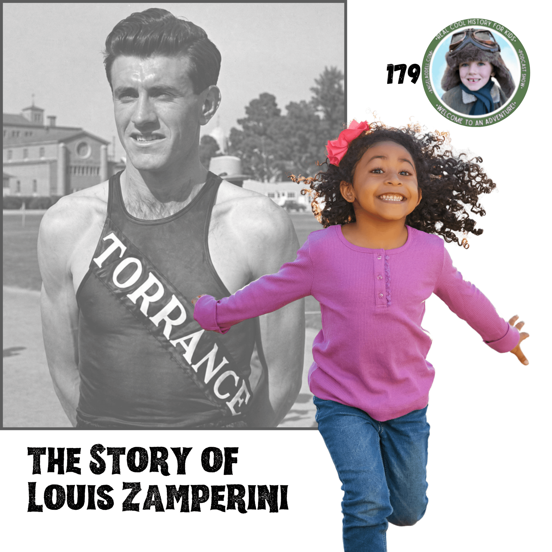 The Story of Louis Zamperini - Real Cool History for Kids cover