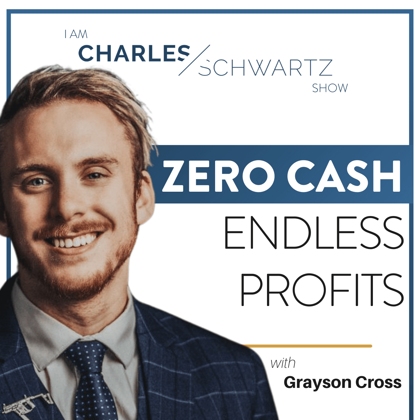 Zero Cash, Endless Profits - Proven Podcast cover