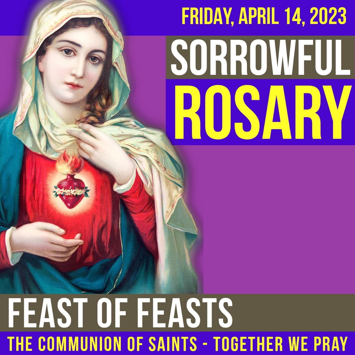 LISTEN - ROSARY FRIDAY - Theme: FEAST OF FEASTS - A Rosary Companion cover