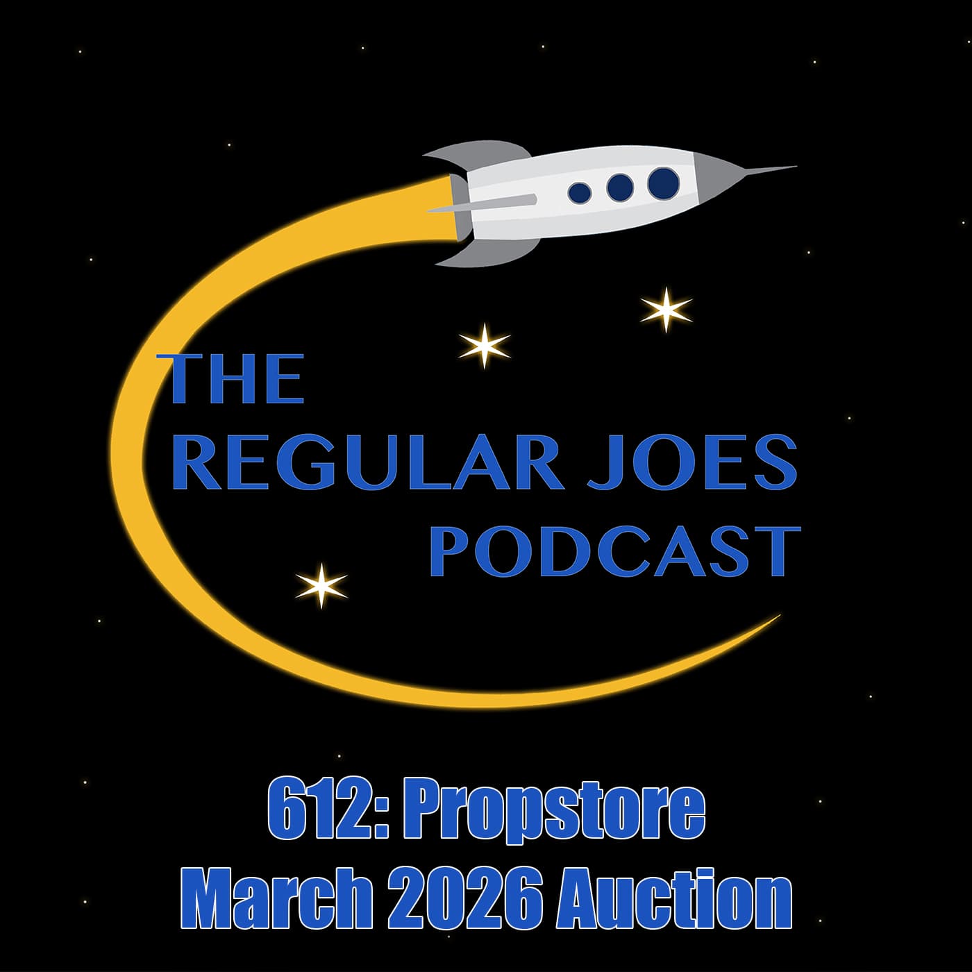 612: Propstore March 2026 Auction - Regular Joes Podcast cover