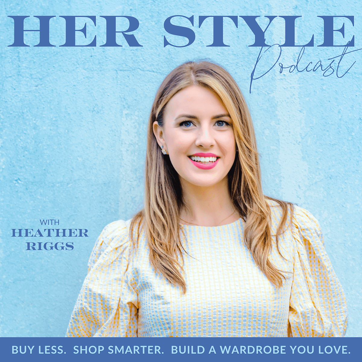 262 | August Q&A: Maternity Fashion Trends, Classic Outfits for Casual Settings, and Making Athleticwear Work for You - Her Style Podcast | Shopping, Color Palettes, Fashion, Wardrobe, Outfits, Clothing cover
