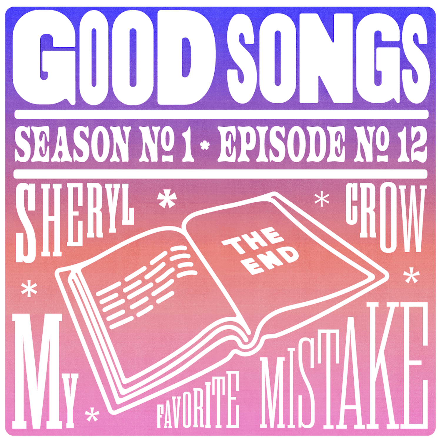 My Favorite Mistake - Sheryl Crow - Good Songs cover