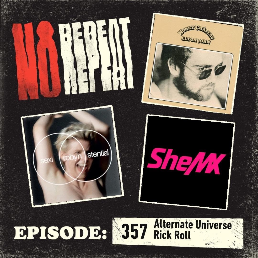 357: Alternate Universe Rick Roll - No Repeat cover