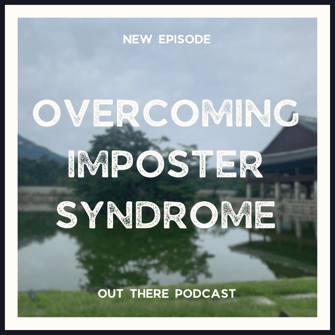 Overcoming Imposter Syndrome - Out There cover