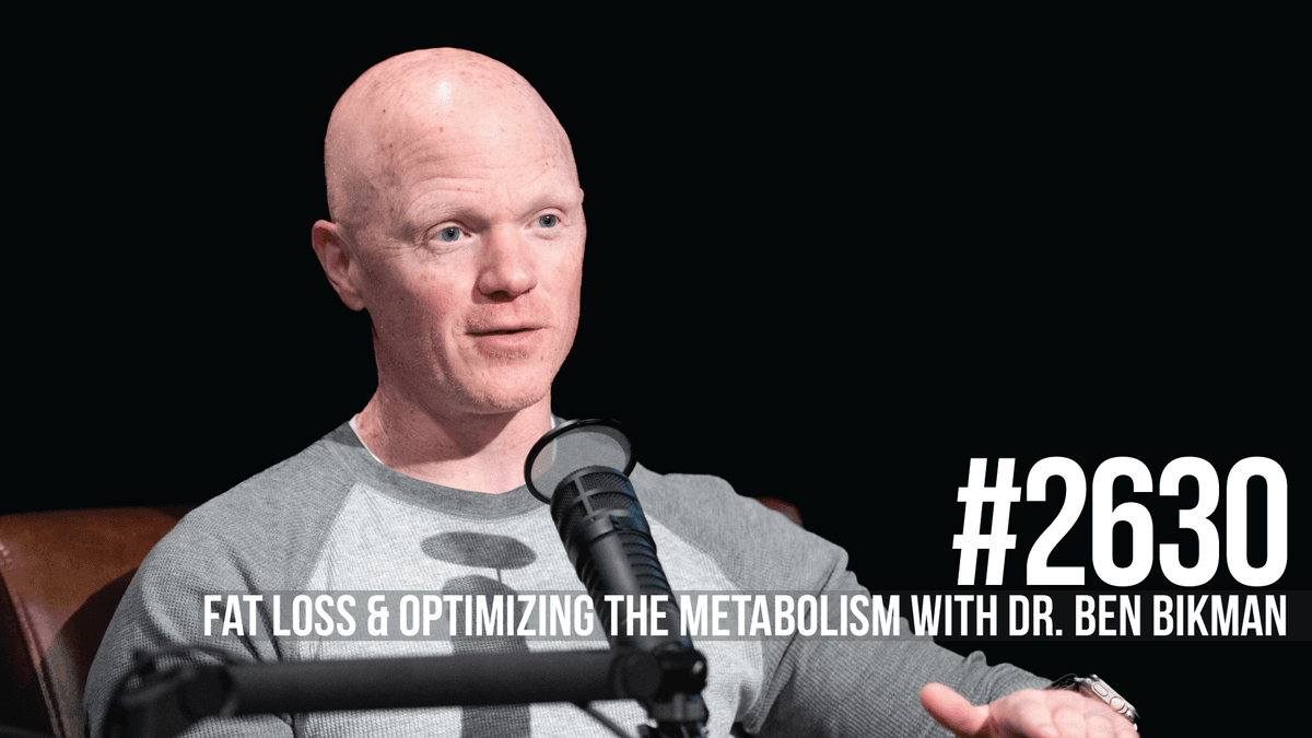 2630: Fat Loss & Optimizing the Metabolism With Dr. Ben Bikman - Mind Pump: Raw Fitness Truth cover