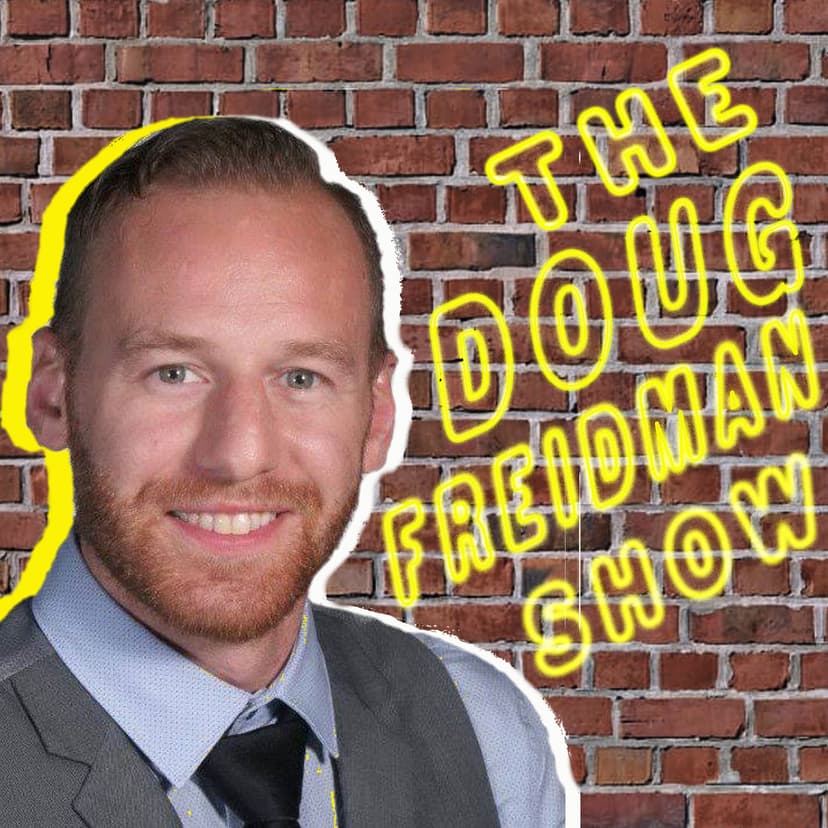 Doug Freidman's podcast cover