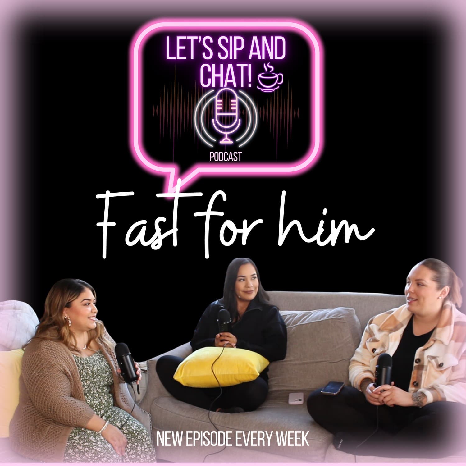 Fast for him - Let's Sip and Chat cover