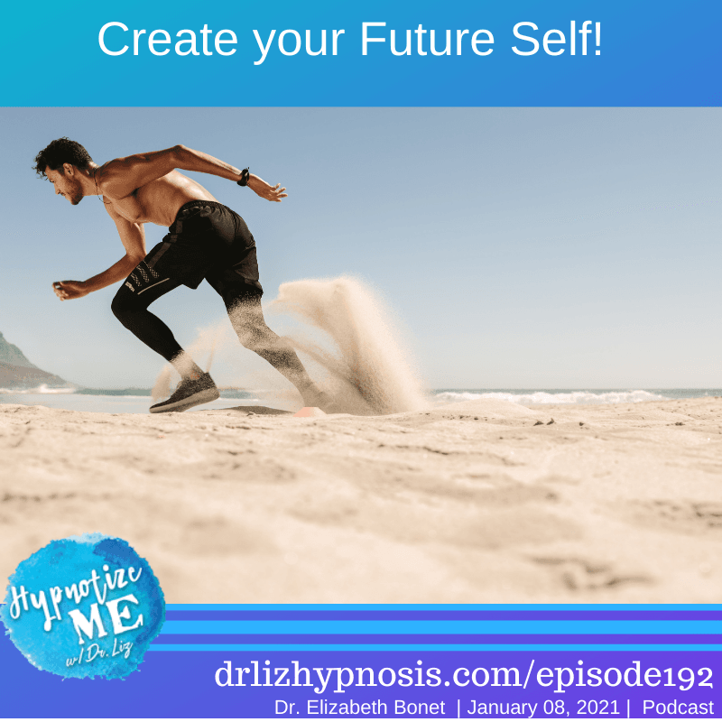 HM192 Create your Future Self - Hypnotize Me cover
