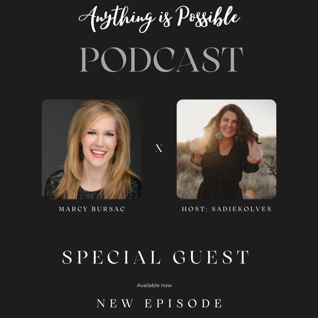 Marcy Bursac - Anything Is Possible Podcast cover