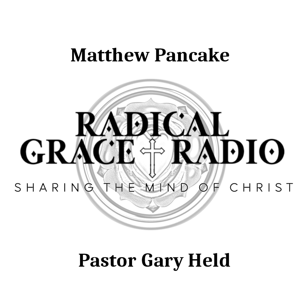 Ep. 6: Is Faith The Condition You Must Meet In Order to Be Saved? - Radical Grace/The Lutheran Difference cover