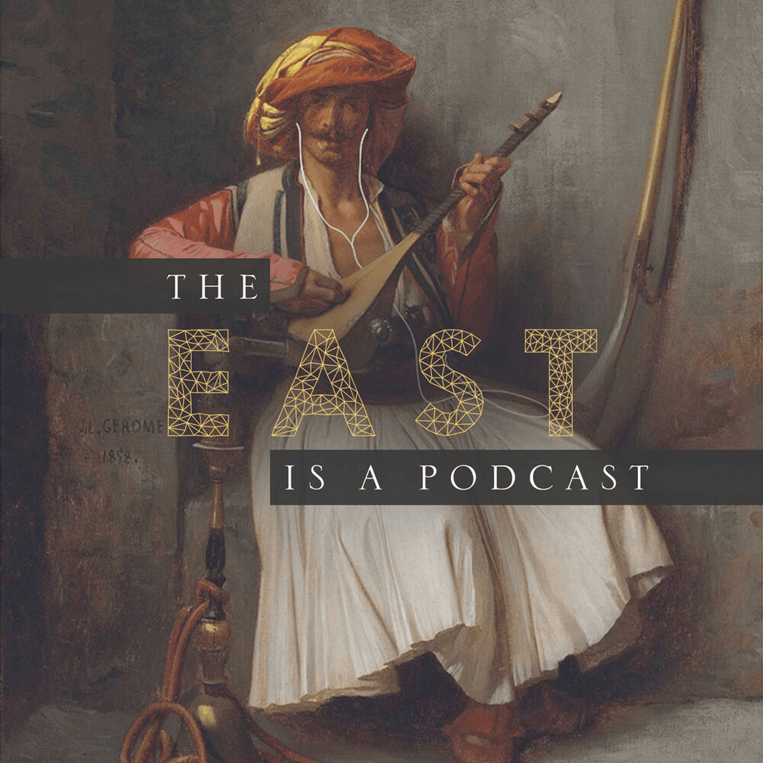 The East is a Podcast cover
