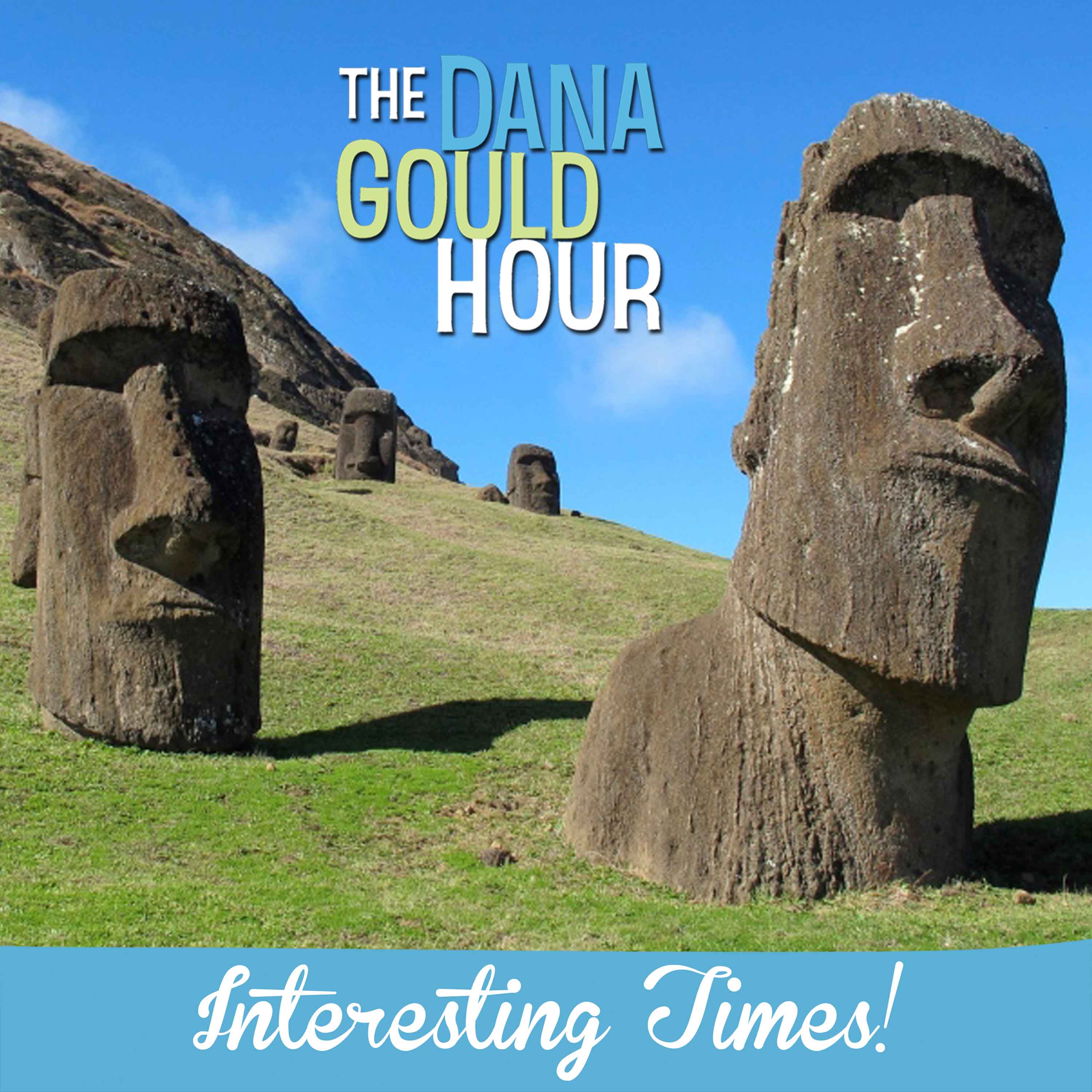 Interesting Times! - The Dana Gould Hour cover