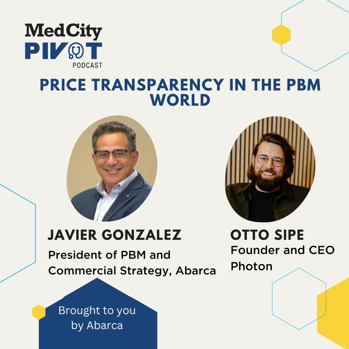 Price Transparency in the PBM World with Javier Gonzalez and Otto Sipe - MedCity Pivot cover
