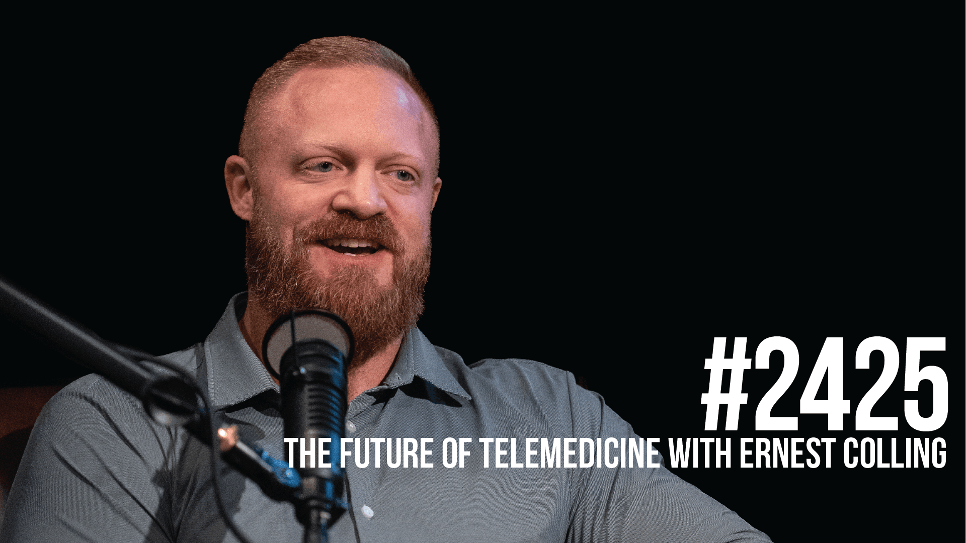 2425: The Future of Telemedicine With Ernest Colling - Mind Pump: Raw Fitness Truth cover