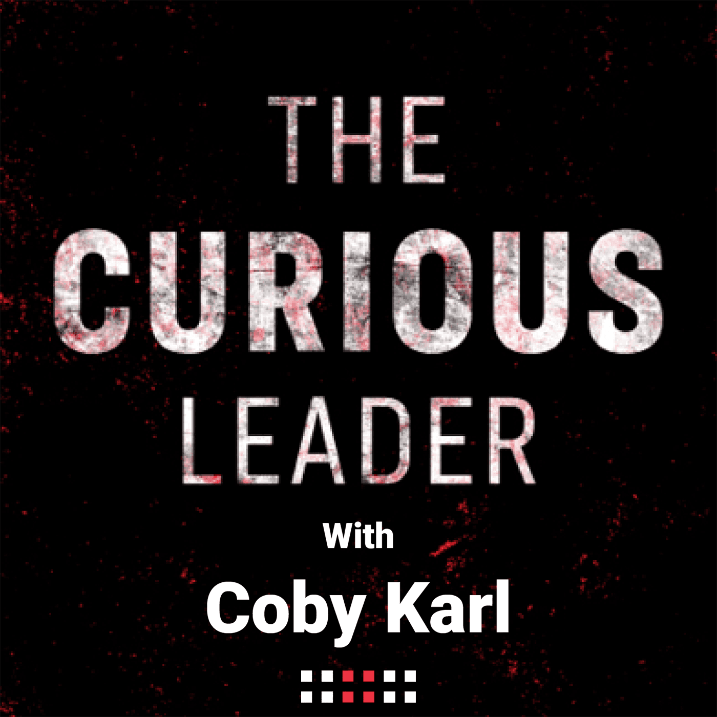 The Curious Leader with Coby Karl cover