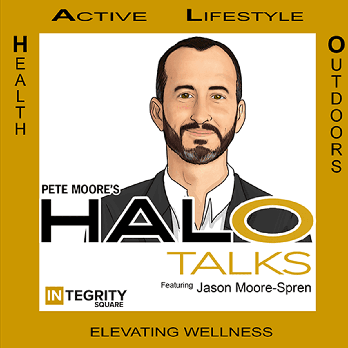 Episode #567: The Shift to Turnkey Fitness Tech: Spren's Evolution in a Demanding Market with Jason Moore - HALO Talks: Elevating Wellness cover