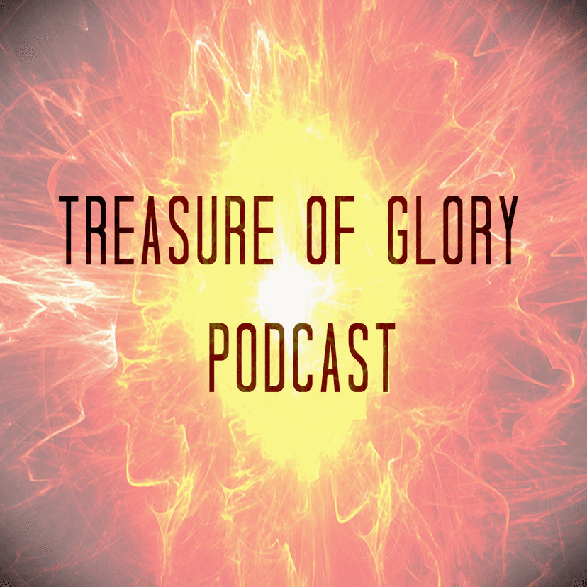 Treasure of Glory Podcast cover