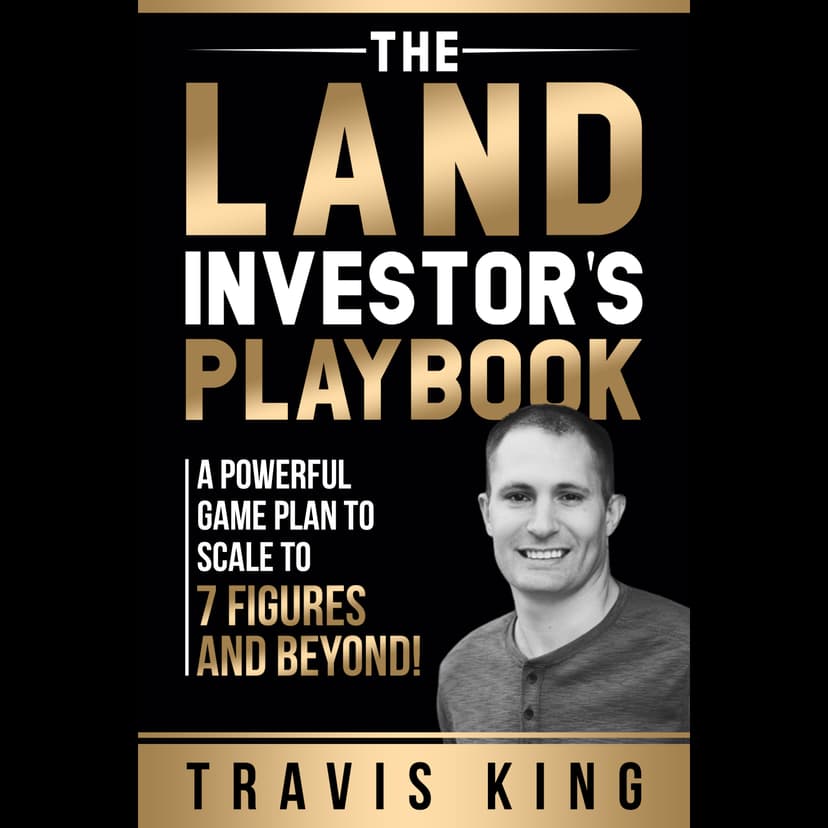 The Land Investors Playbook by Travis King cover