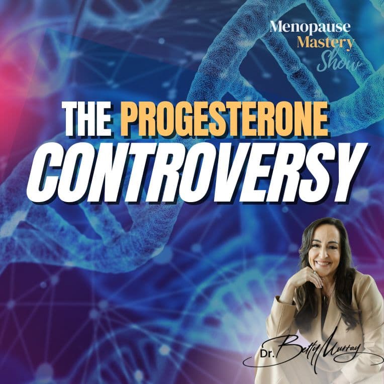 Understanding Progesterone: Myths, Science, and Health Impacts - Menopause Mastery cover