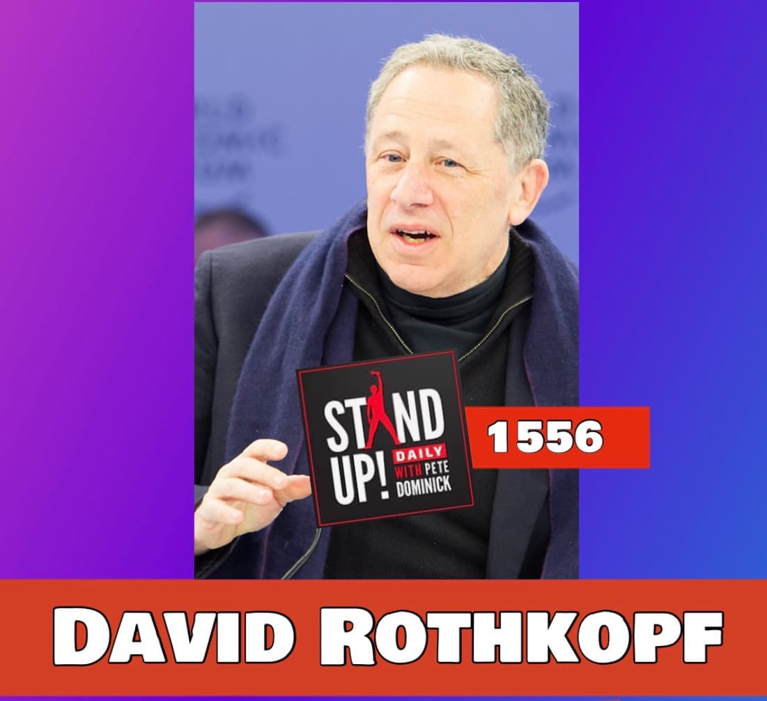 1556 David Rothkopf + News and Clips - Stand Up! with Pete Dominick cover