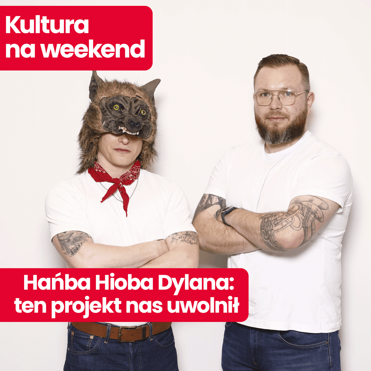 Kultura na weekend: Hańba Hioba Dylana – muzycy o nowym projekcie, wspólnej płycie i popularności - Kultura na weekend cover