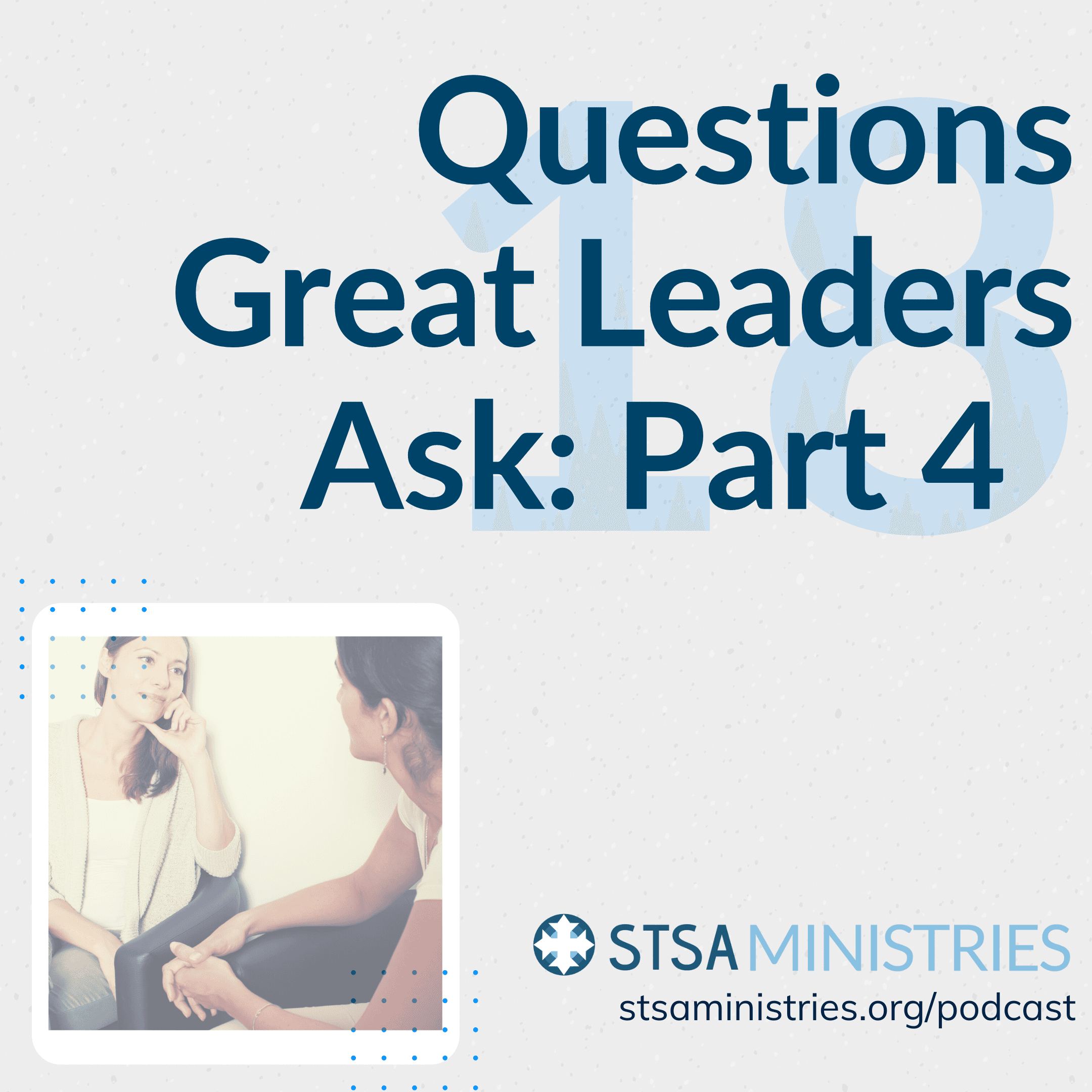 Question Great Leaders Ask - Part 4 - Bringing an Ancient Faith to a Modern World with Fr. Anthony Messeh cover