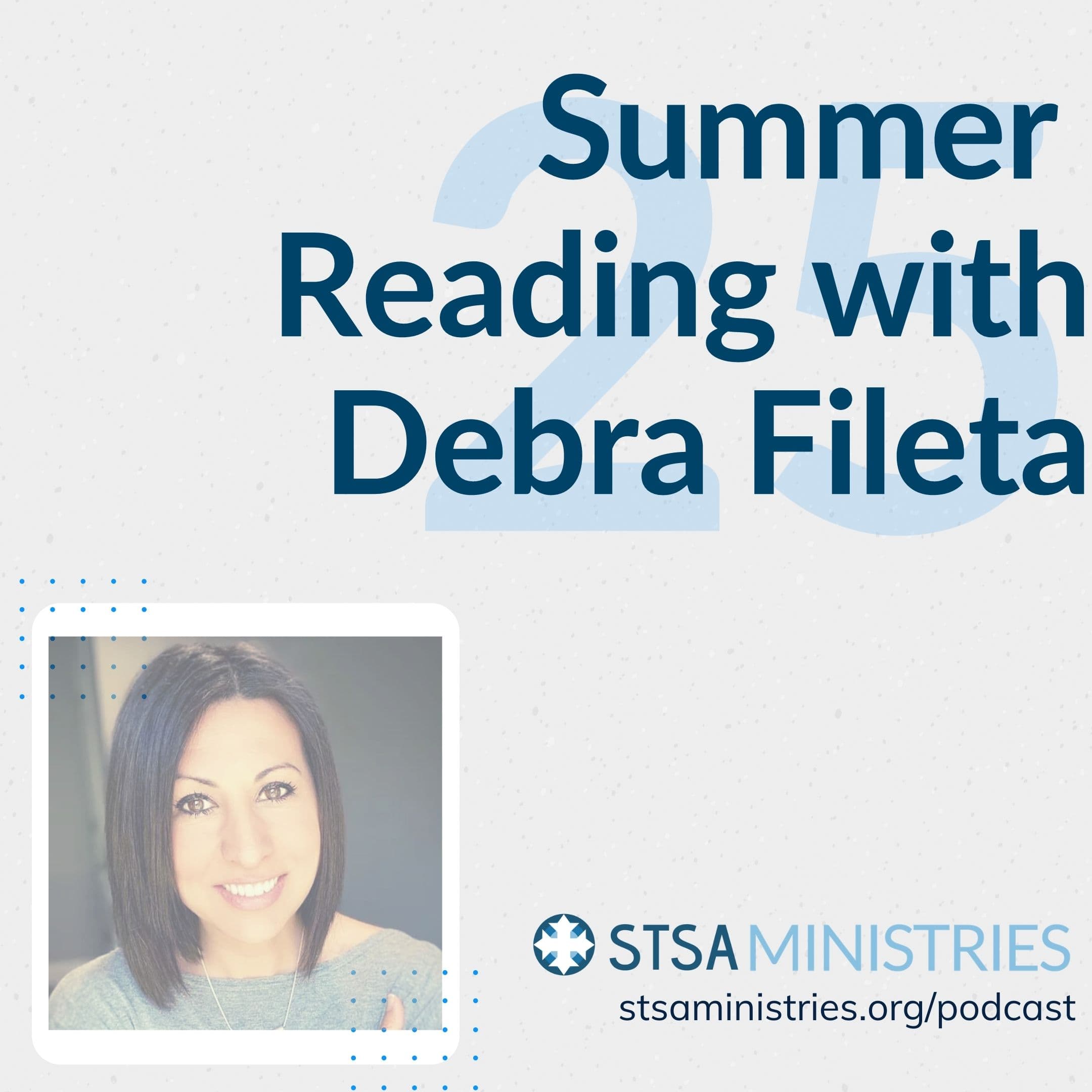Summer Reading with Debra Fileta - Bringing an Ancient Faith to a Modern World with Fr. Anthony Messeh cover