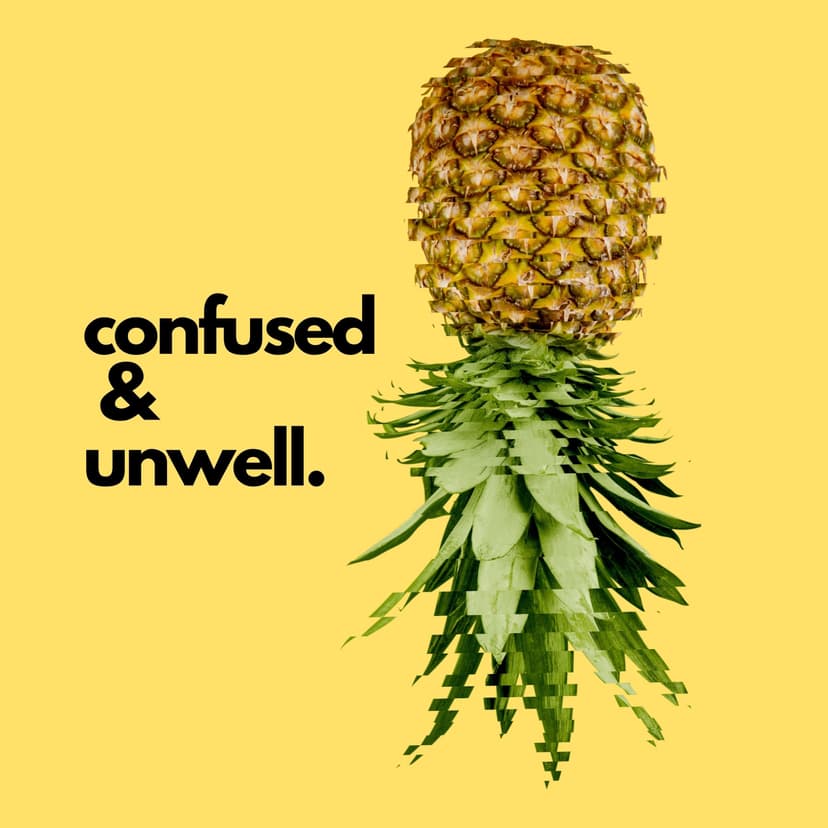Confused & Unwell Podcast cover